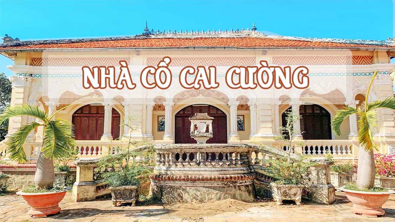 Nhà cổ Cai Cường