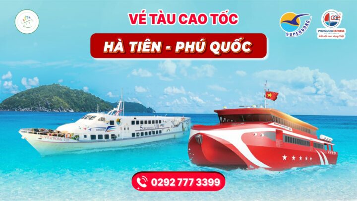 Vé tàu Hà Tiên Phú Quốc mới nhất